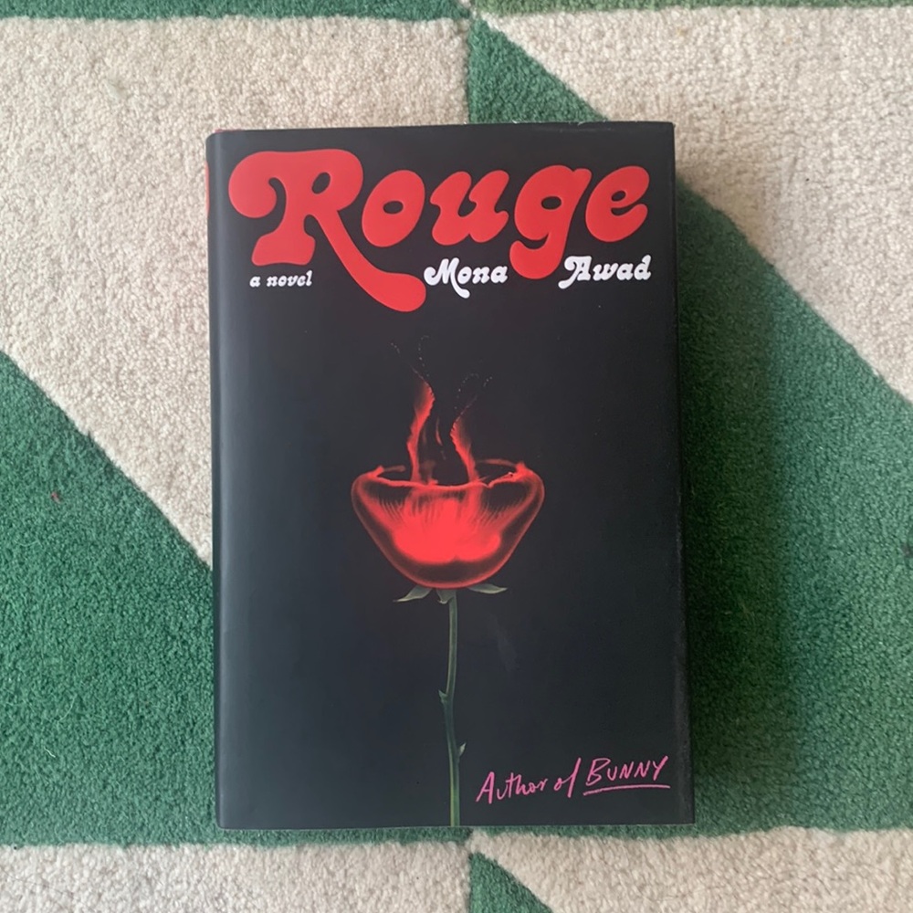 Rouge By: Mona Awad